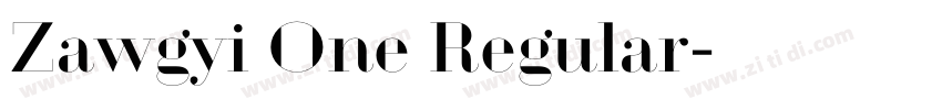 Zawgyi One Regular字体转换 Zawgyi One Regular字体转换